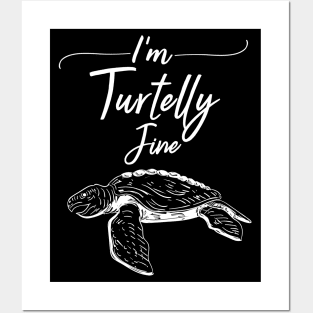 I´m Turtelly Fine Posters and Art